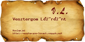 Vesztergom Lóránt névjegykártya